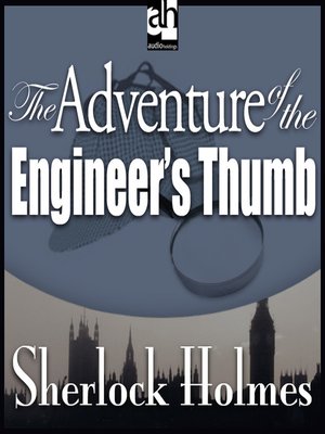 cover image of The Adventure of the Engineer's Thumb